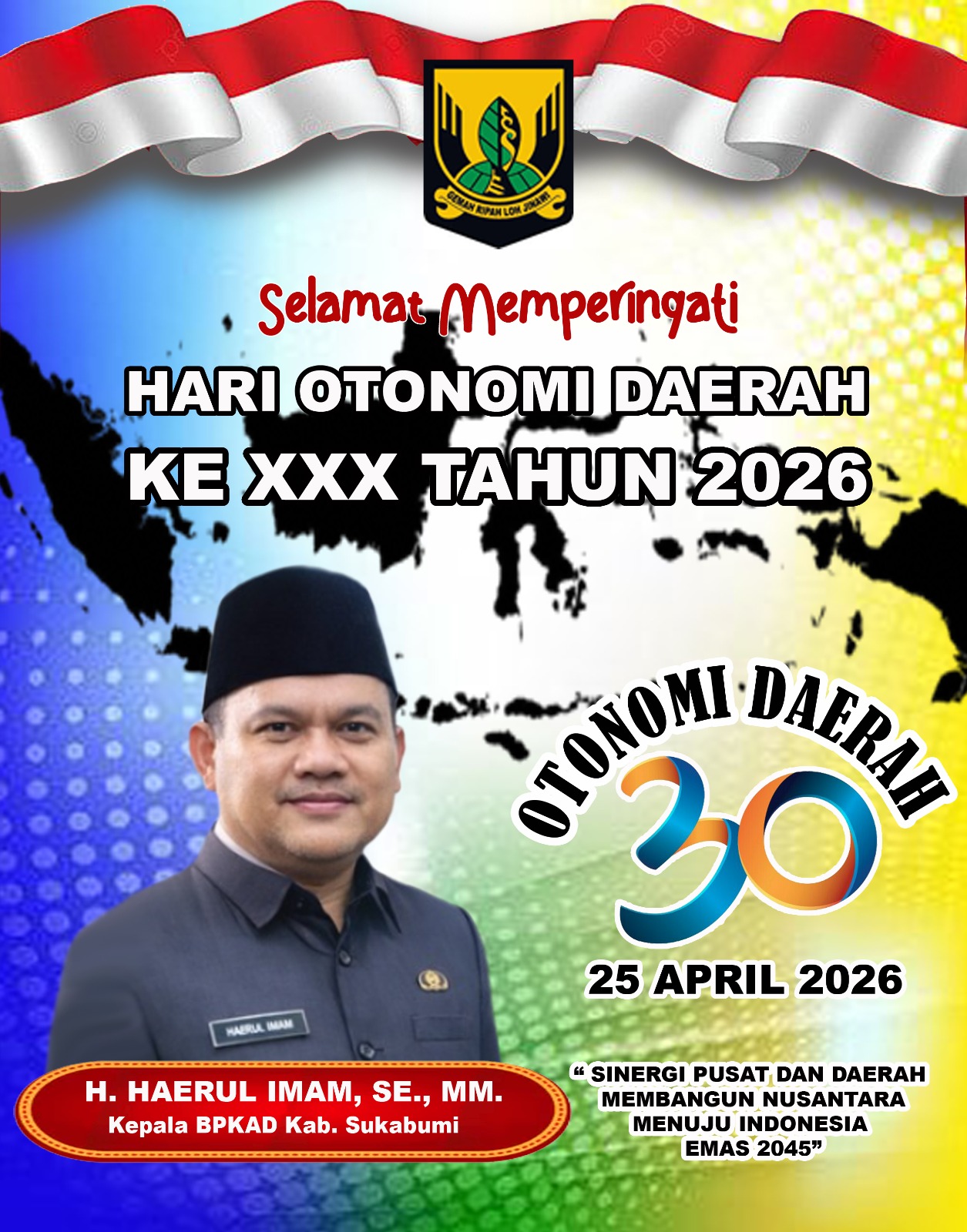 Kepala BPKAD Kabupaten Sukabumi Ucapkan Selamat Hari Otonomi Daerah Ke-30 Tahun 2026